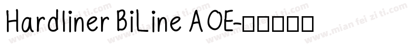 Hardliner BiLine AOE字体转换